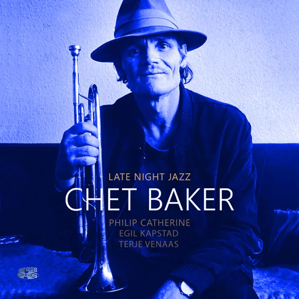 If You Could See Me Now (feat. Philip Catherine) — Chet Baker